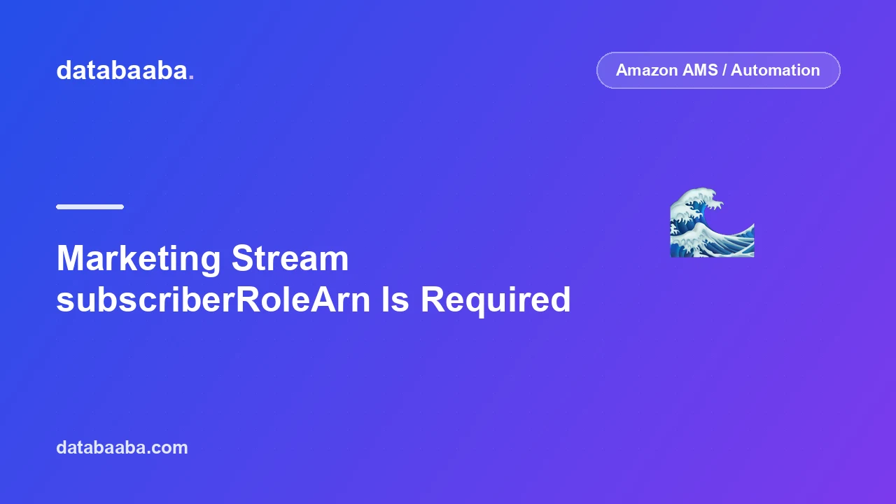 Amazon Marketing Stream: “Value null at destination.firehoseDestination.subscriberRoleArn”