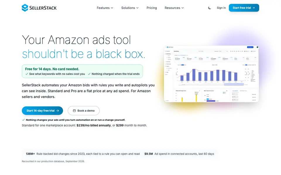 SellerStack homepage: your Amazon ads tool shouldn't be a black box
