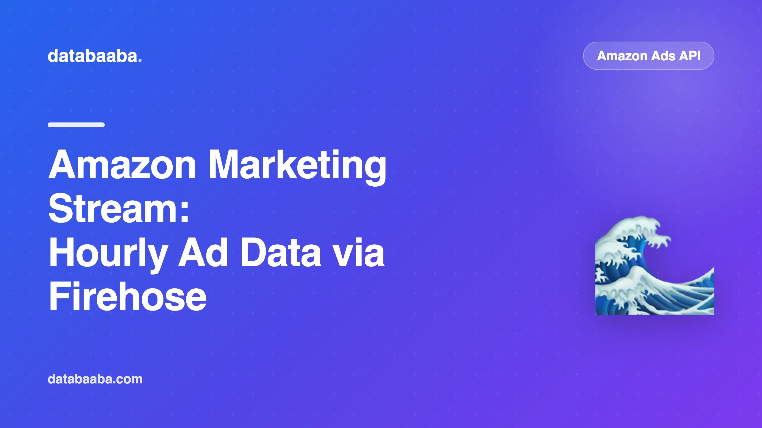 Amazon Marketing Stream Setup: Hourly Ad Data via Firehose in Python