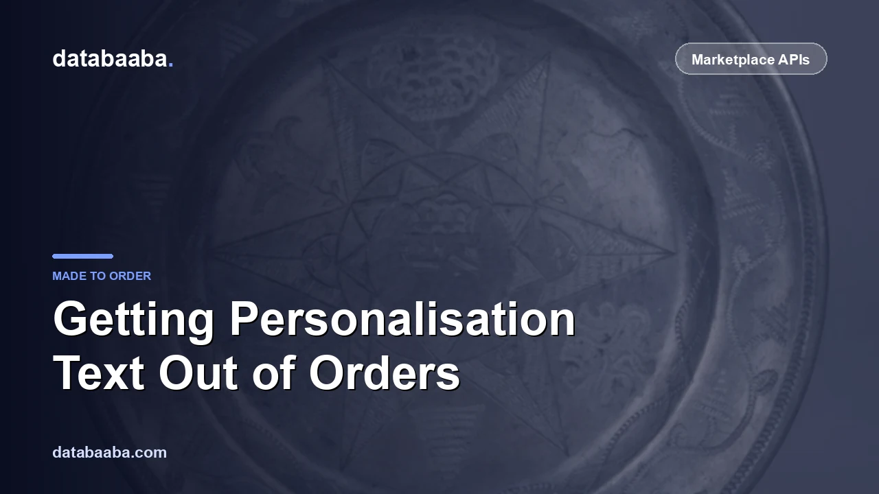 How to Get Amazon Custom Personalisation Text from SP-API