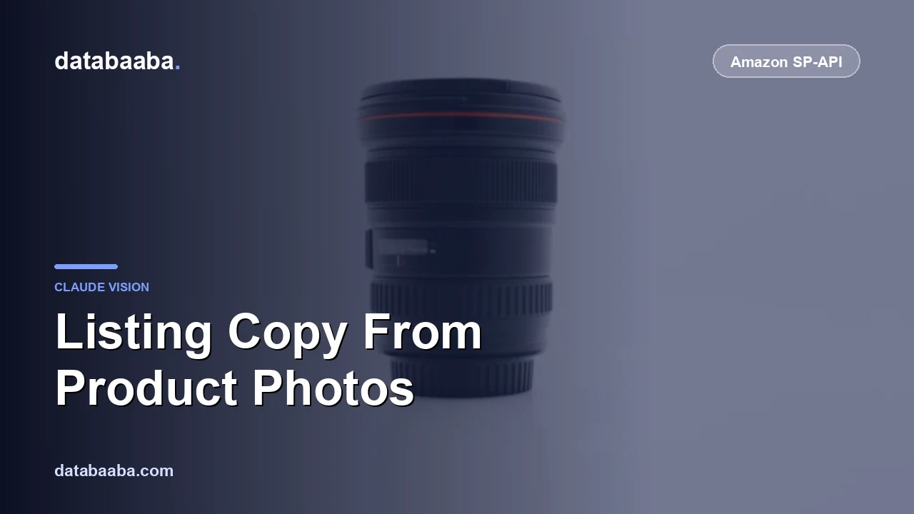Writing Amazon Listing Copy From Product Photos with Claude Vision